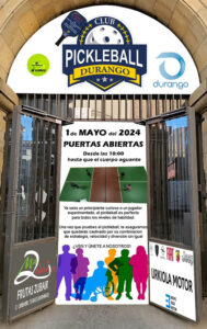 Ate irekien jardunaldia DURANGOKO PICKLEBALL KIROL ELKARTEAN 1532 Jornada PICKLEBALL DURANGO